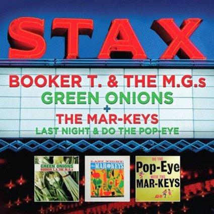 Green Onions / Last Night / Do The Pop-eye (2 CD)