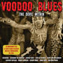 Voodoo Blues - The Devil Within (2 CD)