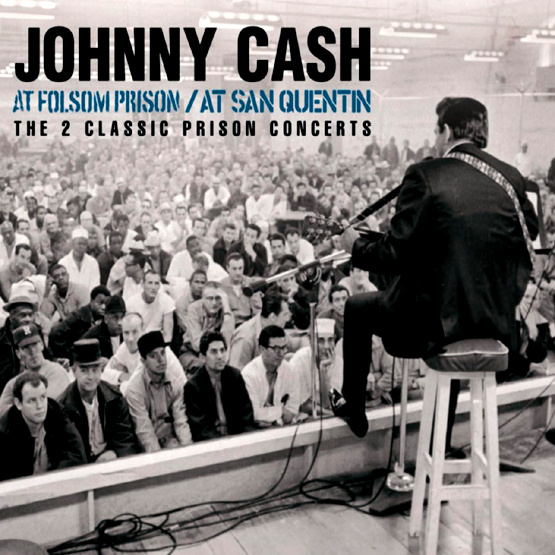 At Folsom Prison / At San Quentin (2 CD)