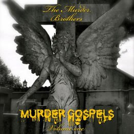 Murder Gospels Volume One 