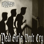 Dead Girls Don't Cry