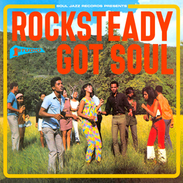 Rocksteady Got Soul (2 LP, czarny winyl)