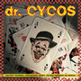 Dr. Cycos (LP, czarny winyl, 180 g.)