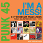 PUNK 45: I'm A Mess (Punk 45's in the UK 1977-78) (2 LP, czarny winyl)