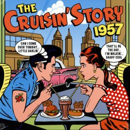 The Cruisin' Story 1957 (2 CD)