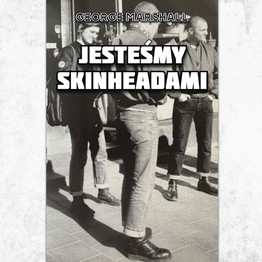 Jesteśmy Skinheadami