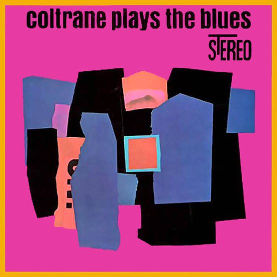 Coltrane Plays The Blues (LP, czarny winyl, 180g) 