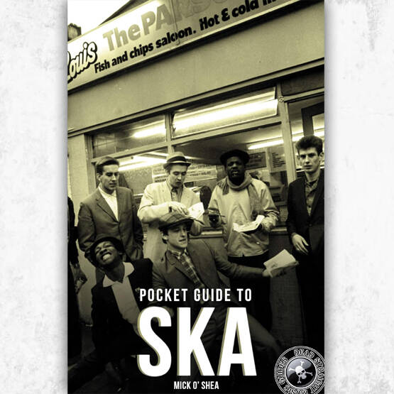 Pocket Guide To Ska (Książka w języku angielskim)