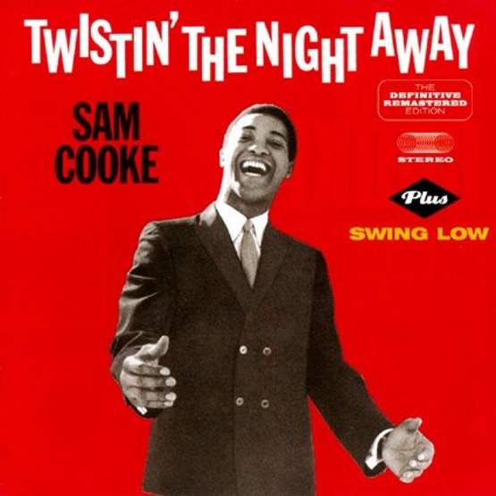 Twistin' The Night Away / Swing Low